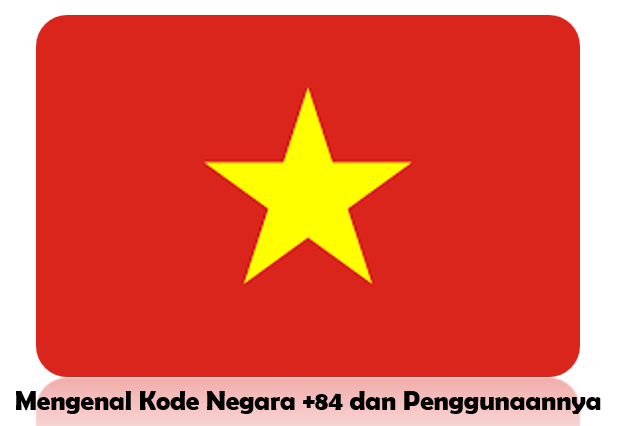 Kode Negara +84