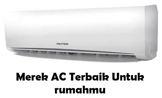 Merek AC Terbaik