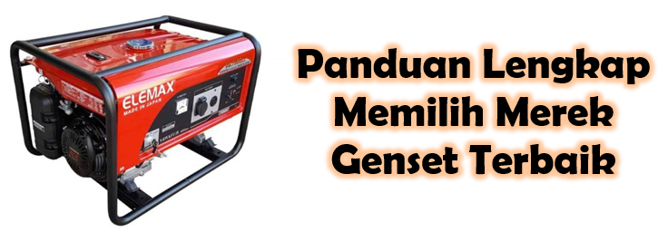 Merek Genset Terbaik