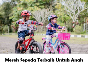 Merek Sepeda Anak