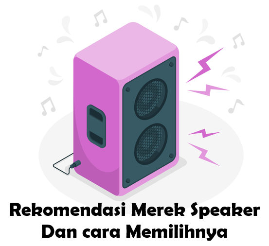 Merek Speaker yang Bagus