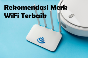 Merk WiFi Terbaik