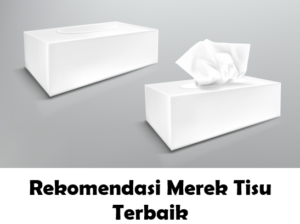 Merek Tisu Terbaik