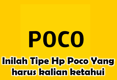 Tipe HP Poco