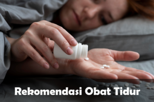 Merek Obat Tidur