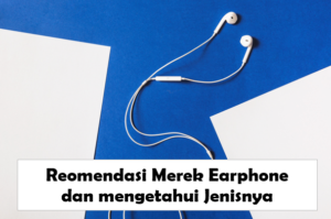 Merek Earphone