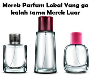 Merek Parfum Lokal