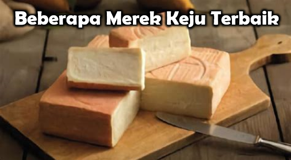 Merek-merek Keju